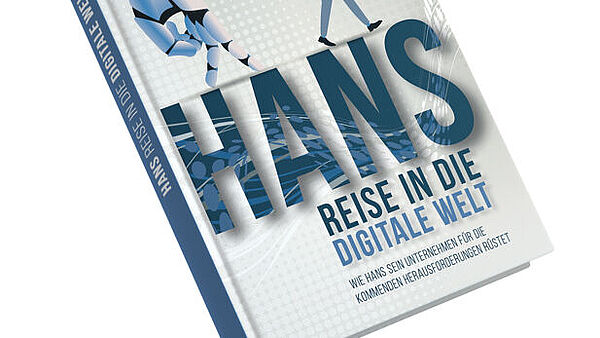Buch «Hans – Reise in die digitale Welt»